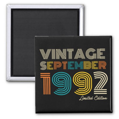 30th Birthday Vintage September 1992 Limited Edtn Magnet