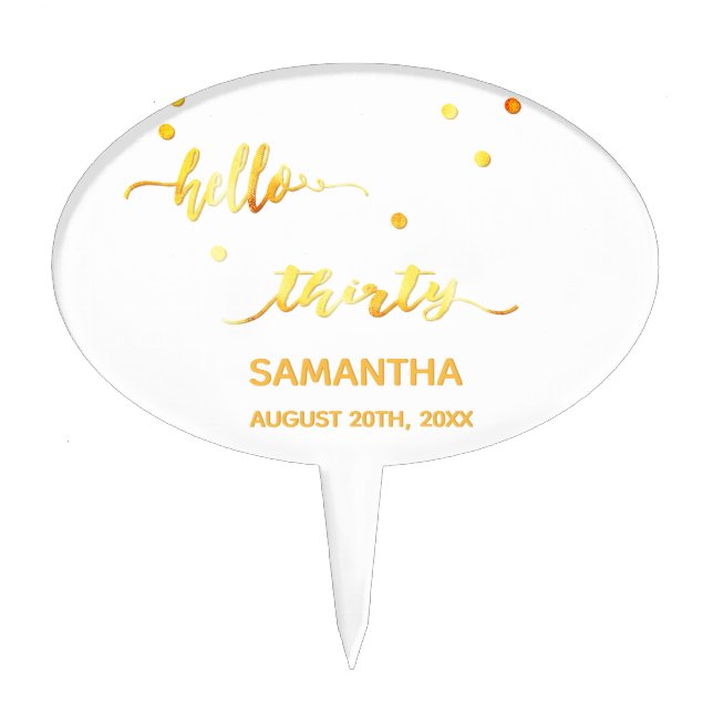 30th birthday white gold name hello thirty cake topper (Front)