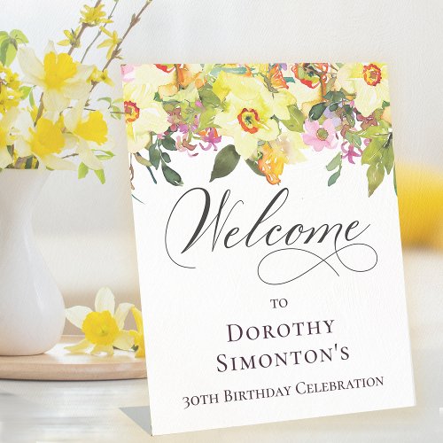 30th Birthday Yellow Daffodil Wildflower Welcome Pedestal Sign