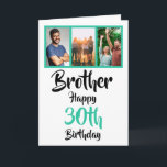 30th happy birthday brother photo collage Card<br><div class="desc">🌶️ Put a smile on a face with this awesome 30th birthday brother photo collage card. - Simply click to personalize this design 🔥 My promises - This design is unique and is designed with you in mind 🙏 Thank you for supporting my small business - If you would like...</div>