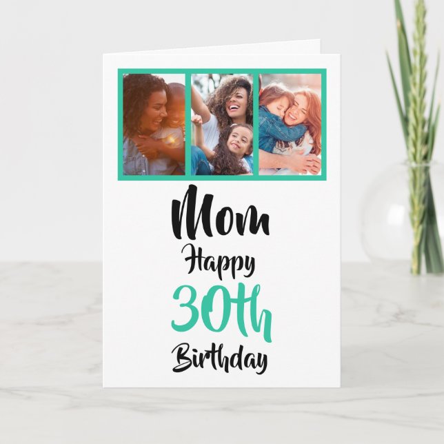 30th happy birthday Mom photo collage Card (Front)