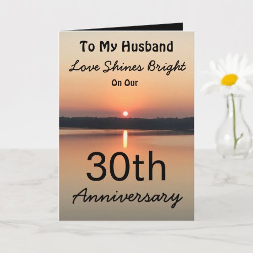 30th Love Shines Bright Husband Anniversary Card
