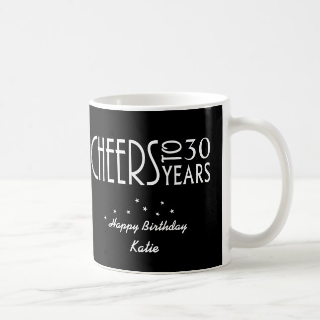 30th or ANY AGE Cheers Birthday Gift Mug (Right)
