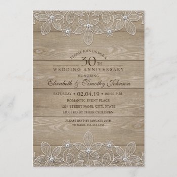 30th Wedding Anniversary Rustic Wood Vintage Lace Invitation by superdazzle at Zazzle
