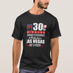 30th Wedding Anniversary Vegas Couple 30 Years Veg T-Shirt