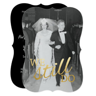 30th Wedding Anniversary with Photo - We Still Do Card