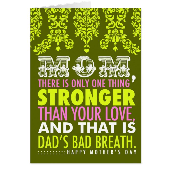 311 Bad Breath Mother's Day Card