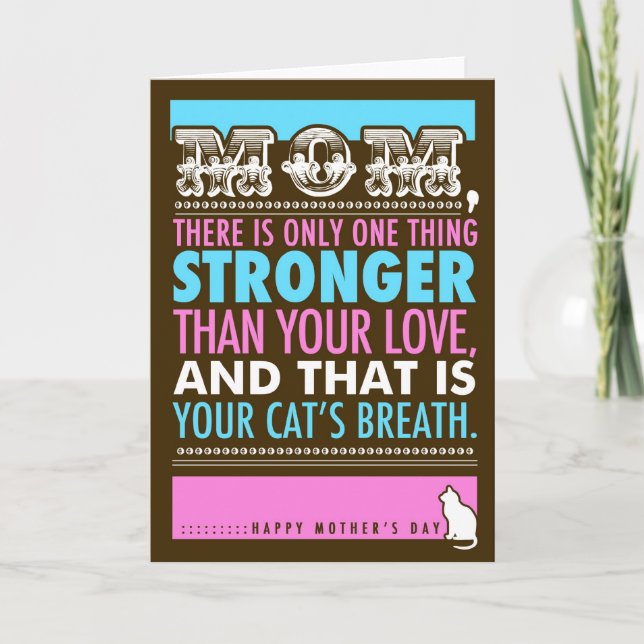 311 Bad Breath Mother's Day Funny Cat's Card (Front)