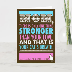 311 Bad Breath Mother's Day Funny Cat's Card