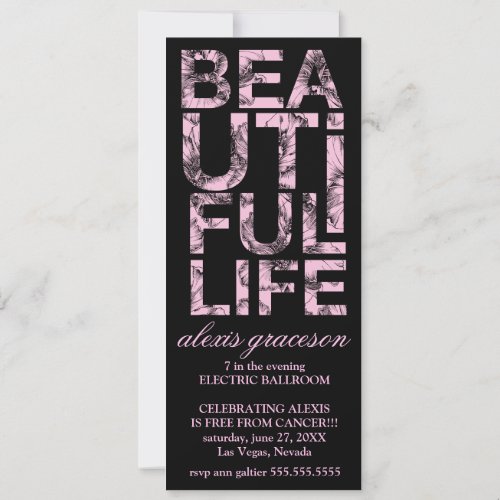 311 Beautiful Life Cancer Free Party Invitation
