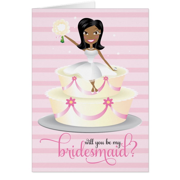 311 Will You Be My Bridesmaid African American Greeting Card