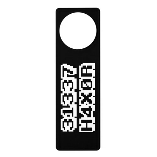 31337 H4X0R DOOR HANGER