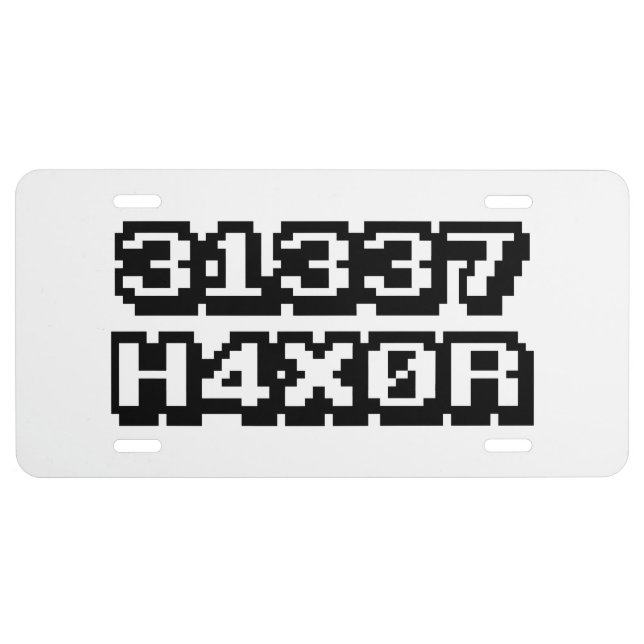 31337 H4X0R LICENSE PLATE (Front)