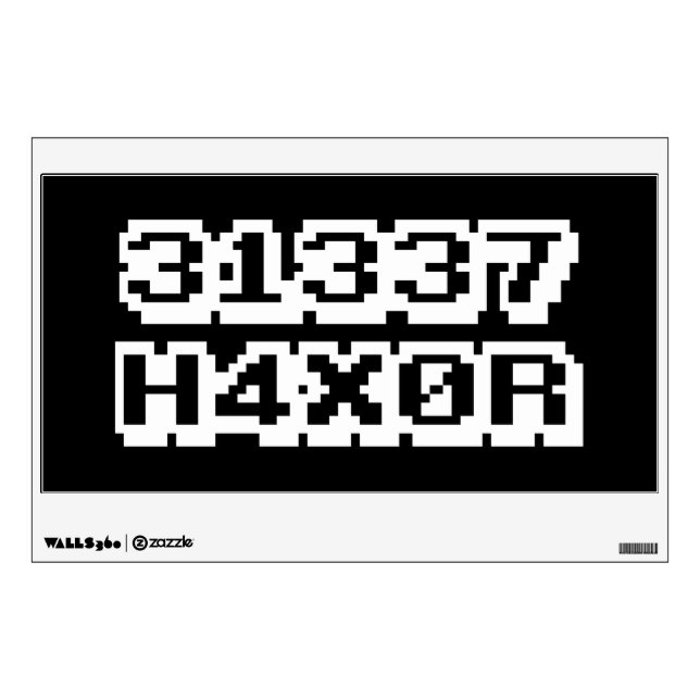 31337 H4X0R WALL DECAL (Front)