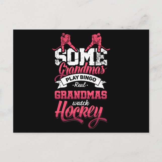 31.Some Grandmas Play Bingo Real Grandmas Watch Ho Invitation Postcard (Front)