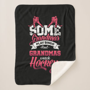31.Some Grandmas Play Bingo Real Grandmas Watch Ho Sherpa Blanket