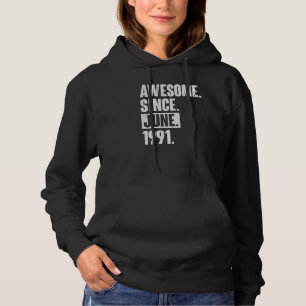 31 Year Old 31st Birthday   Awesome Since June 199 Hoodie