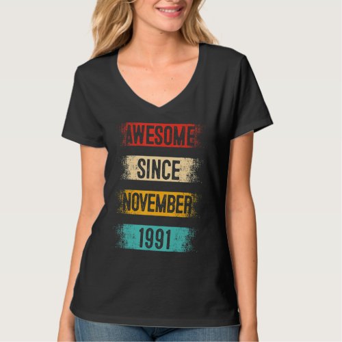31 Year Old Awesome Since November 1991 31st Birth T_Shirt