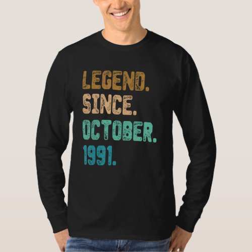 31 Year Old Legend Since October 1991 31st Birthda T_Shirt