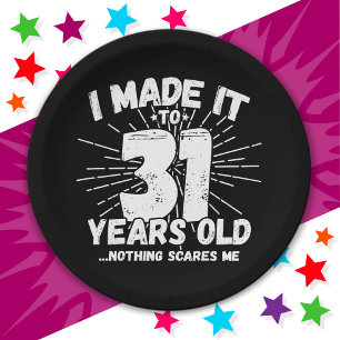 31 Year Old Sarcastic Meme Funny 31st Birthday Paper Plates