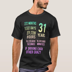 31 Years Married Funny 31st Wedding Anniversary T-Shirt