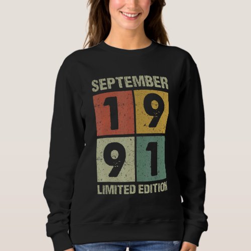 31 Years Old  Vintage September 1991 31st Birthday Sweatshirt