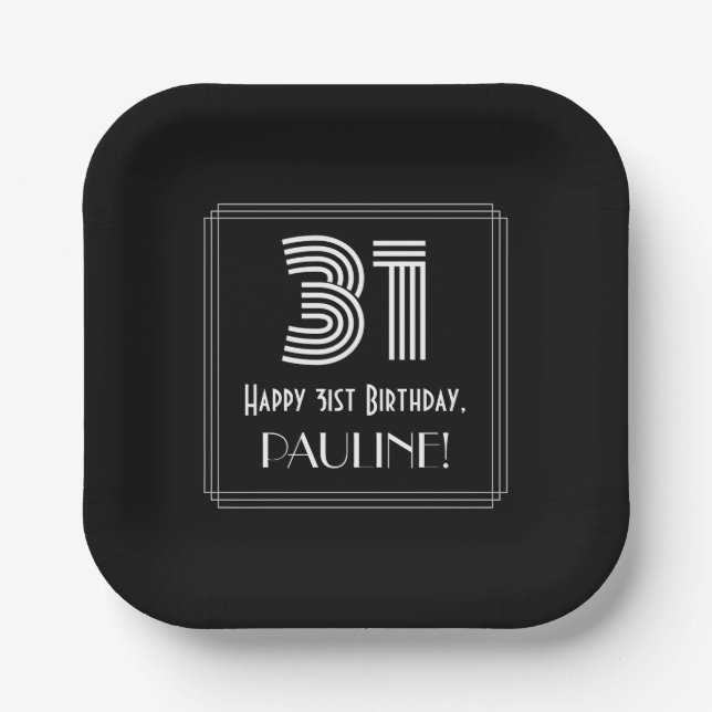 31st Birthday — Art Deco Inspired Look “31” + Name Paper Plates (Front)