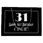 [ Thumbnail: 31st Birthday: Art Deco Inspired Style "31", Name Gift Bag ]