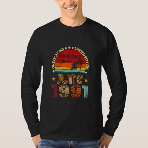 31st Birthday Awesome Since June 1991 Vintage  T_Shirt
