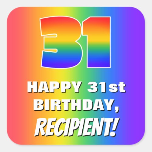 31st Birthday Colorful Fun Rainbow Pattern  31 Square Sticker