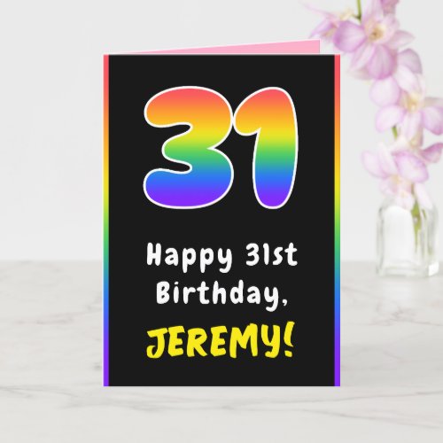 31st Birthday Colorful Rainbow  31 Custom Name Card