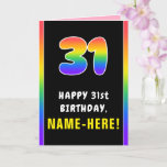 [ Thumbnail: 31st Birthday: Colorful Rainbow # 31, Custom Name Card ]