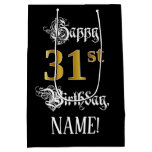 [ Thumbnail: 31st Birthday ~ Fancy Script; Faux Gold Look; Name Gift Bag ]