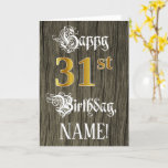 [ Thumbnail: 31st Birthday: Faux Gold Look + Faux Wood Pattern Card ]