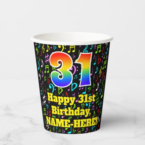 31st Birthday Fun Music Notes Pattern Rainbow 31 Paper Cups