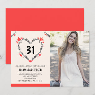 31st birthday invitations for her Floral Heart