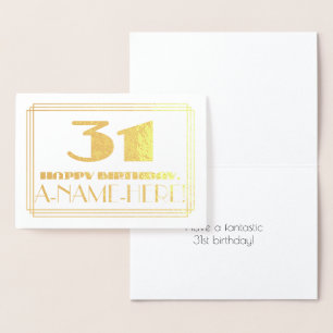 31st Birthday; Name + Art Deco Inspired Look "31" Foil Card