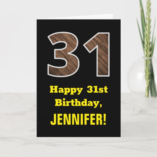 31st Birthday: Name, Faux Wood Grain Pattern "31" Card (Front)