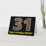 [ Thumbnail: 31st Birthday: Name + Faux Wood Grain Pattern "31" Card ]