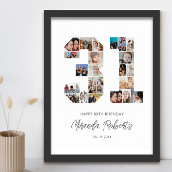 31st Birthday Number 31 Custom Photo Collage Poster by raindwops at Zazzle