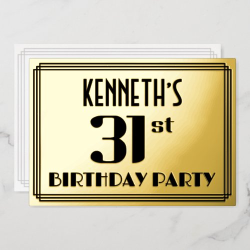 31st Birthday Party Art Deco Look 31 and Name Foil Invitation