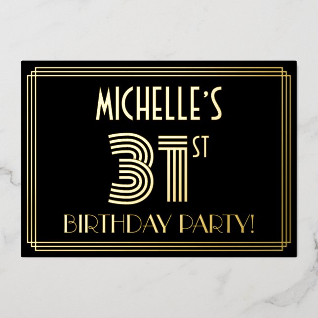 31st Birthday Party — Art Deco Style “31” + Name Foil Invitation (Front)