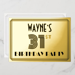 31st Birthday Party — Art Deco Style “31” & Name Foil Invitation