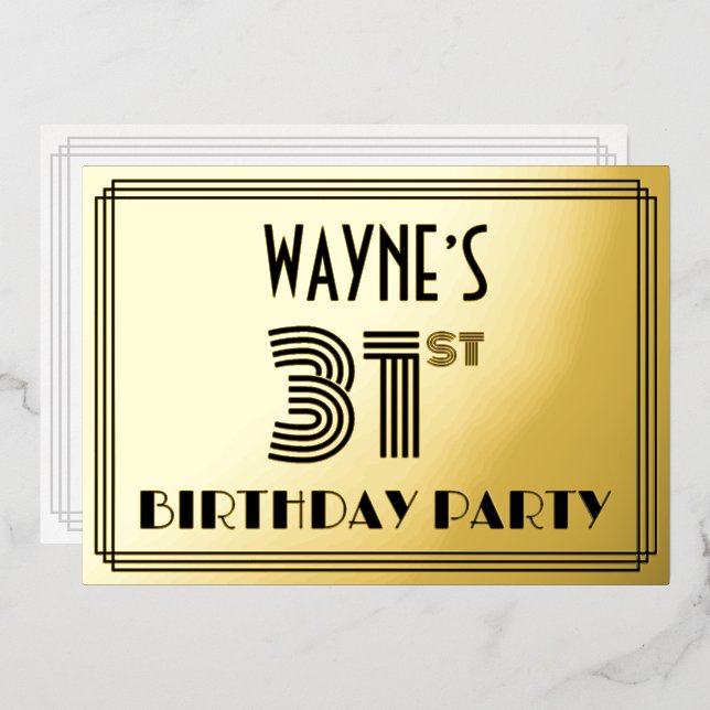 31st Birthday Party — Art Deco Style “31” & Name Foil Invitation (Front/Back)