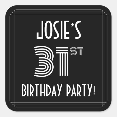 31st Birthday Party Art Deco Style  Custom Name Square Sticker