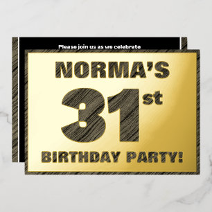 31st Birthday Party — Bold, Faux Wood Grain Text Foil Invitation