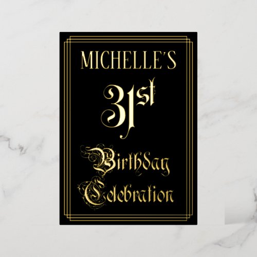 31st Birthday Party  Fancy Script  Custom Name Foil Invitation