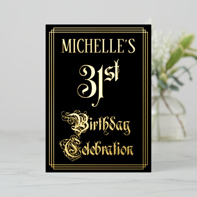 31st Birthday Party — Fancy Script & Custom Name Foil Invitation (Standing Front)