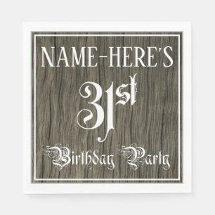 31st Birthday Party — Fancy Script, Faux Wood Look Napkins