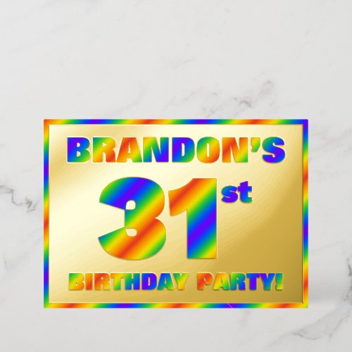 31st Birthday Party  Fun Rainbow Spectrum 31 Foil Invitation